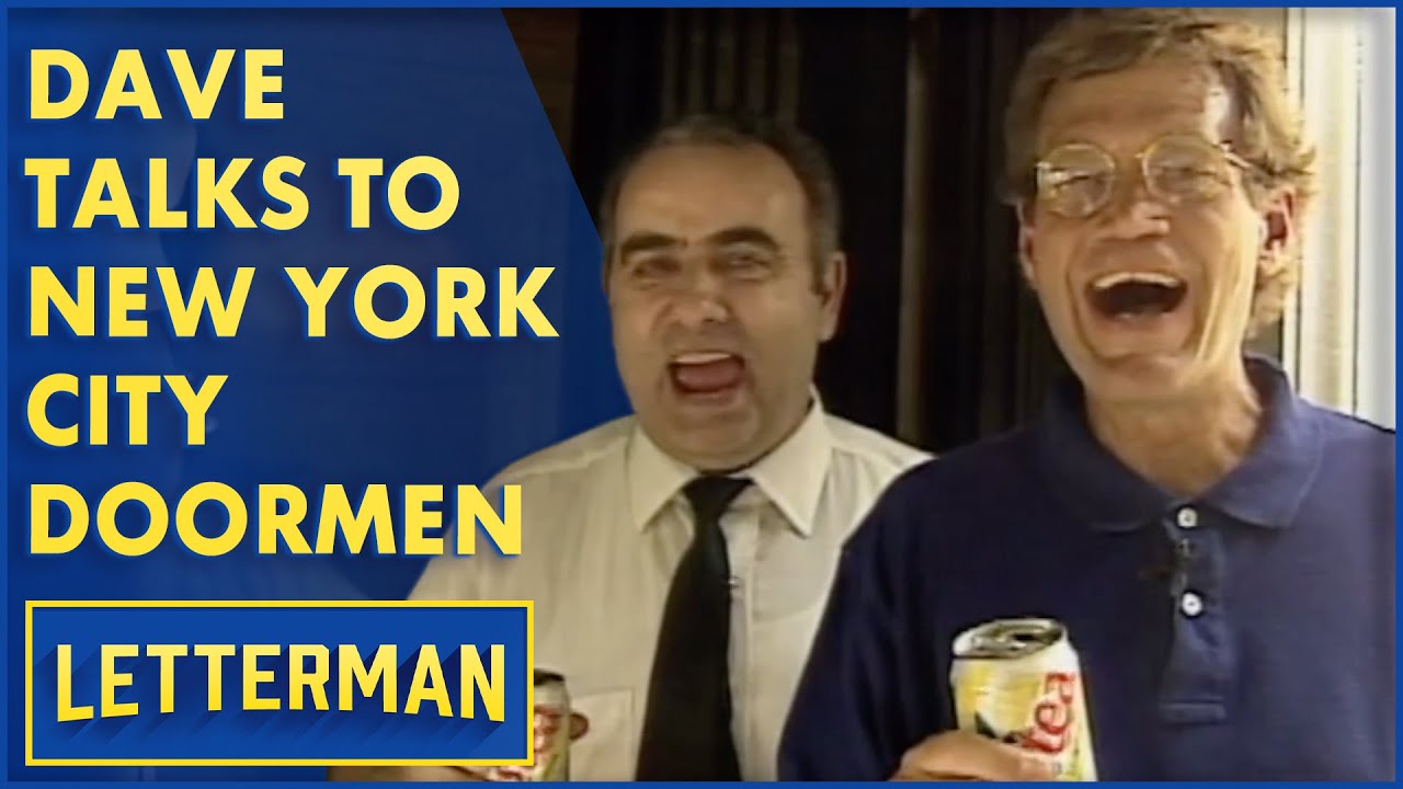 Dave Talks To NYC Doormen | Letterman