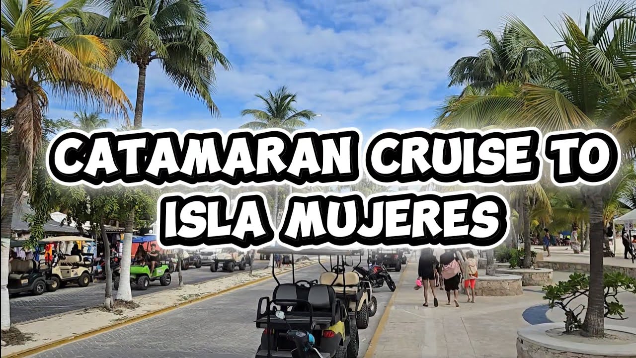 Catamaran Cruise to Isla Mujeres! #soloworldtraveler44