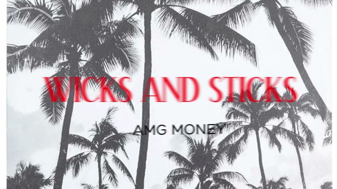 2022 Freestyle Beat | Rap Instrumental | Wicks and Sticks | #amgmoney #beatsforlease #amgmoneybeatz