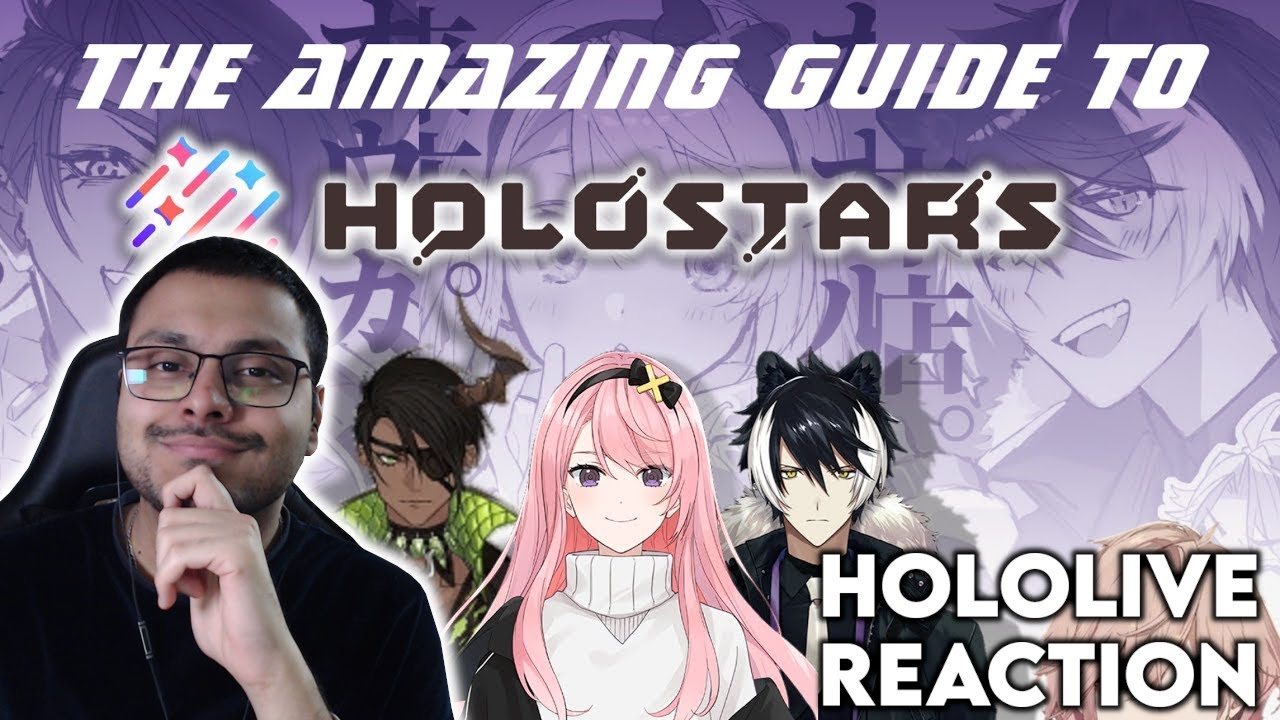 THE AMAZING GUIDE TO HOLOSTARS REACTION!