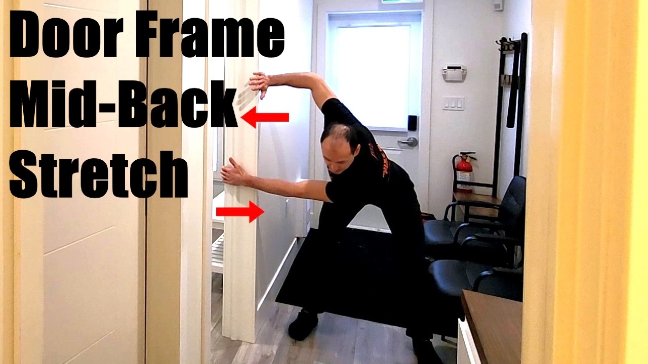 Doorframe Back Stretch Tutorial (Banana Stretch)