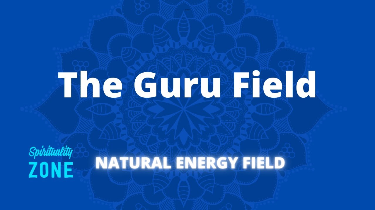 The Guru Field