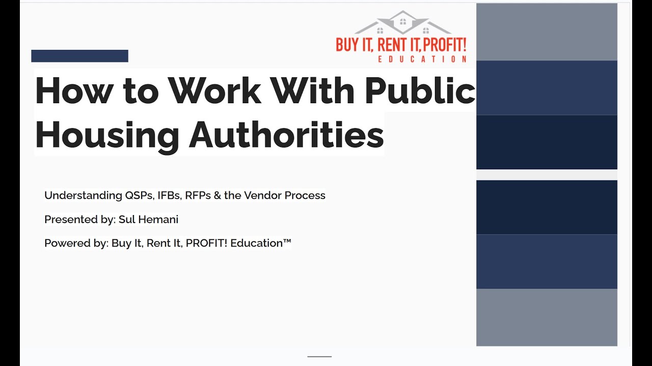 How To Work With Public Housing Authorities with Sul Hemani