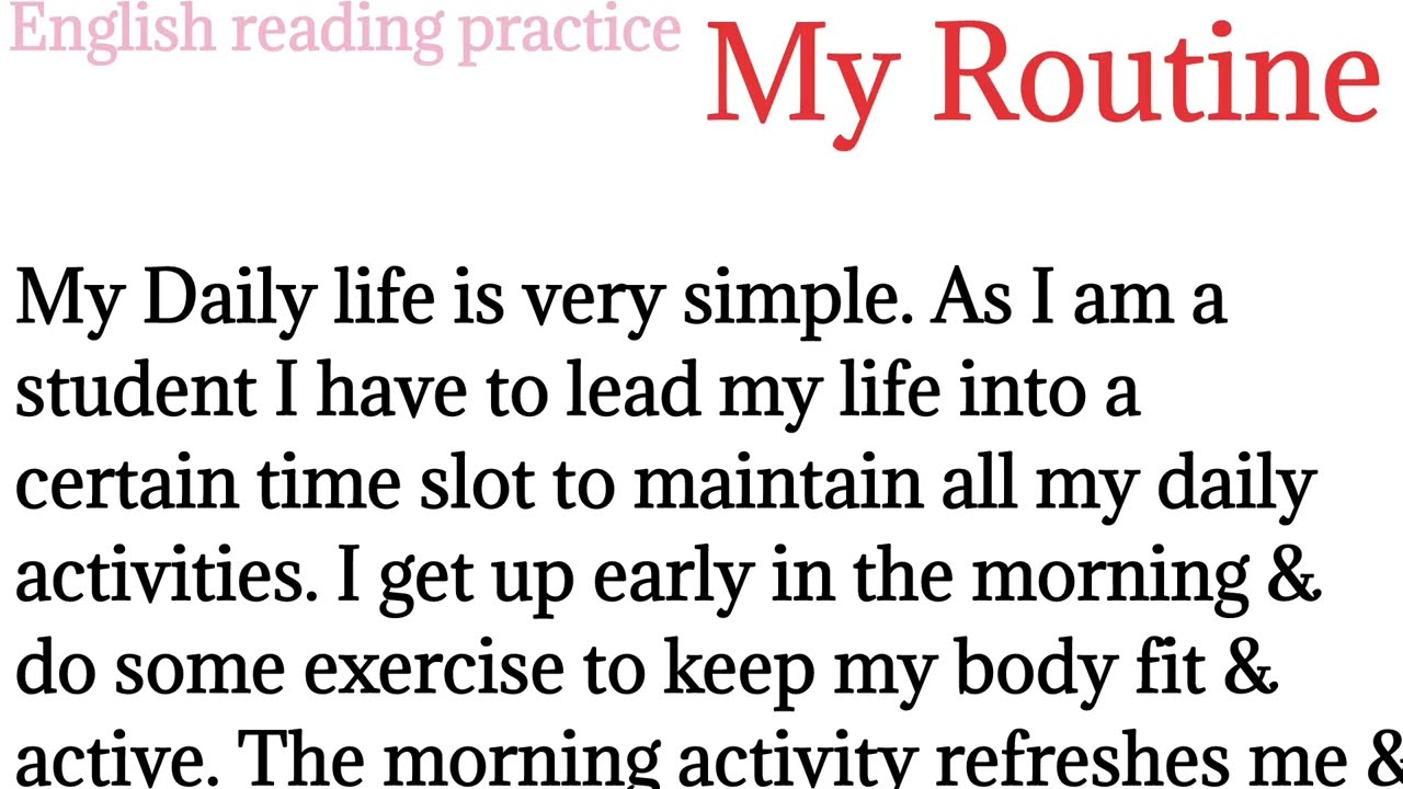 298,My Routine/Present Tense story/english reading paragraph @Englishreadingpractice