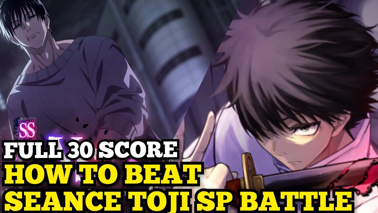 СЕАНС ​​ТОДЗИ SP BATTLE 30 Score ДЖЮ-ДЖИТСУ КАЙСЕН ФАНТОМ ПАРАД