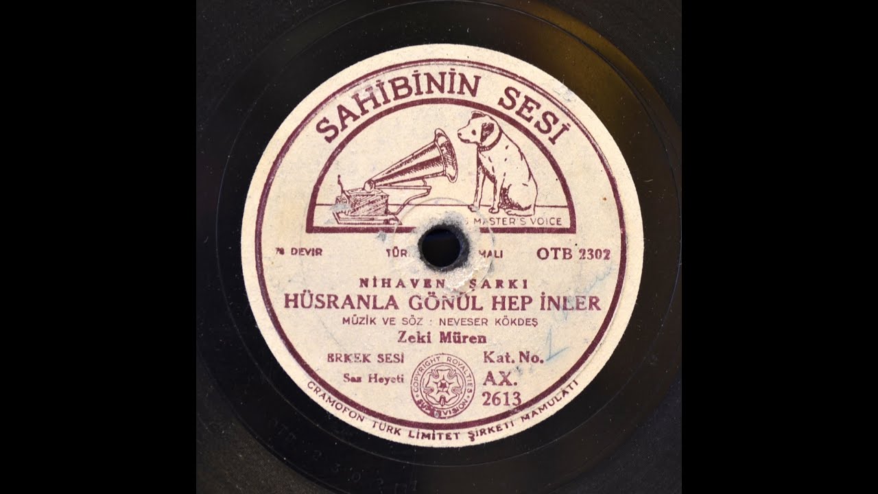 Zeki Müren -  Hüsranla gönül hep inler  - GERÇEK TAŞ PLAK KAYDI