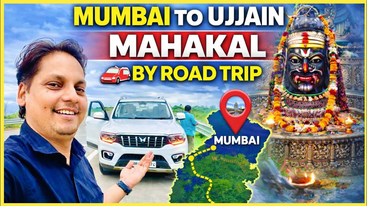 मुम्बई से उज्जैन महाकालेश्वर by Car || Complete travel Guide || Ujjain Mahakal