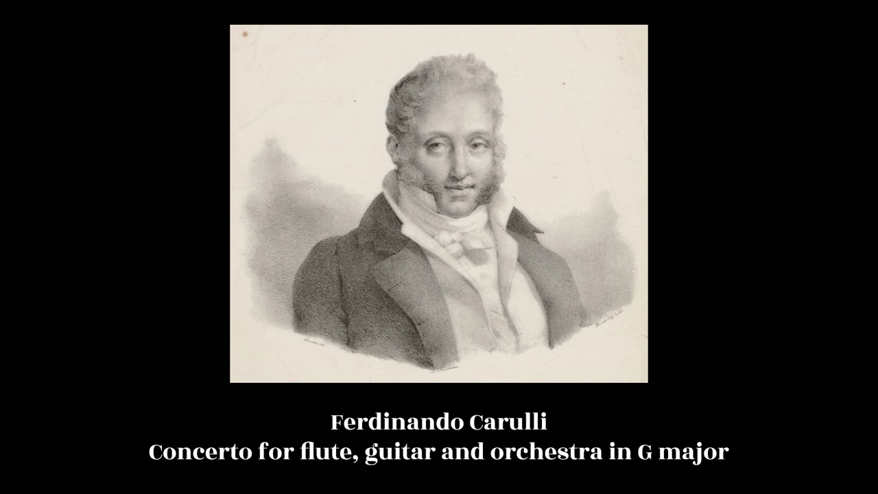 Ferdinando Carulli - Concerto for flute, guitar and orchestra in G major