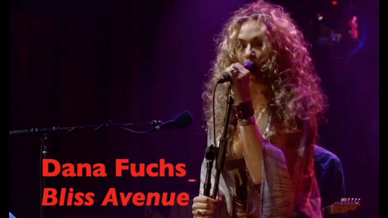 Dana Fuchs | Bliss Avenue