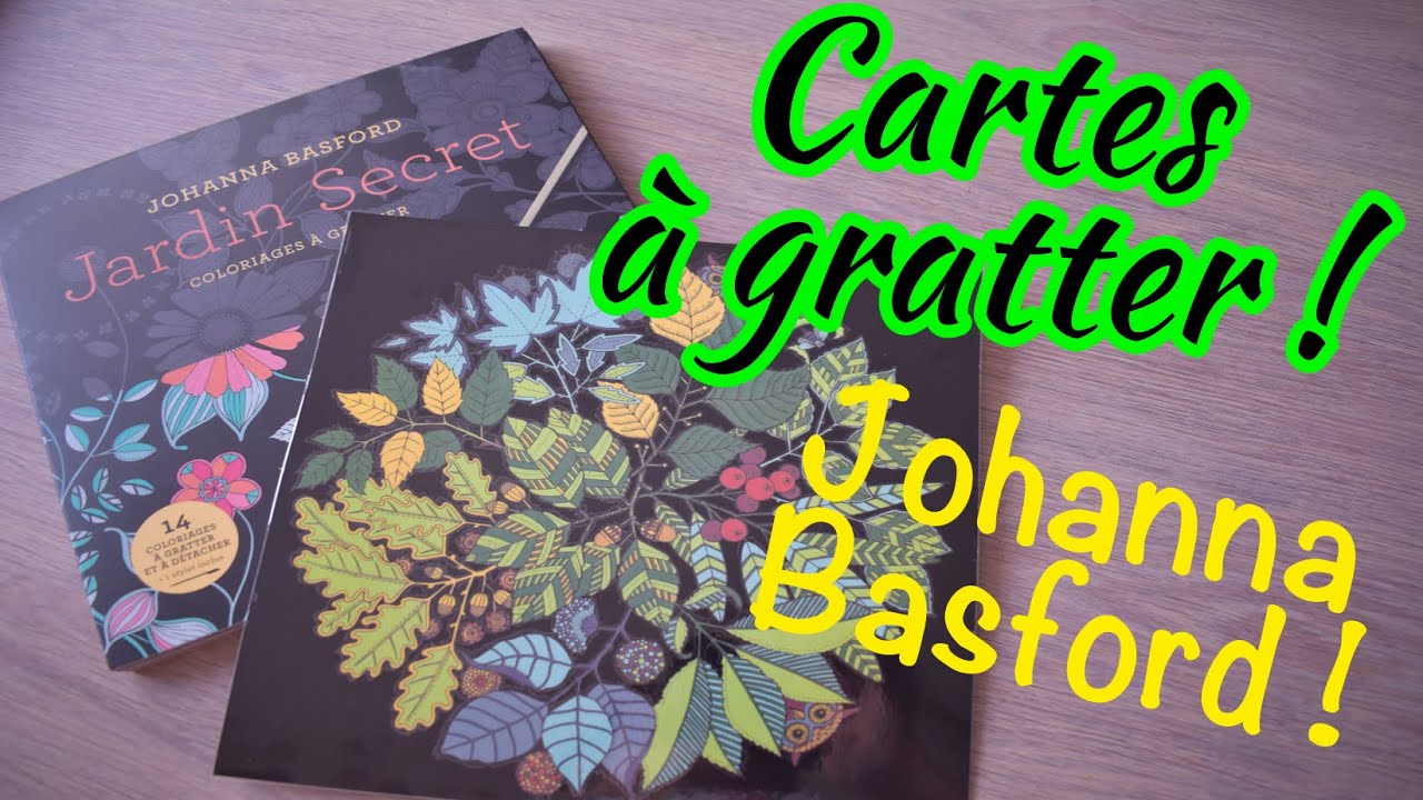 CARTES A GRATTER 🌺JARDIN SECRET DE JOHANNA  BASFORD 🌺 MARABOUT 🌺 Les Passions de Jess