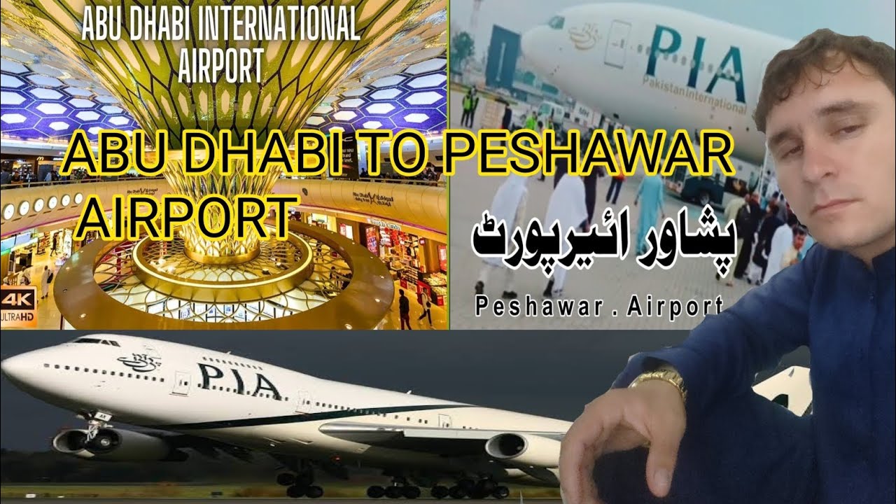 Abu Dhabi to peshawar Airport