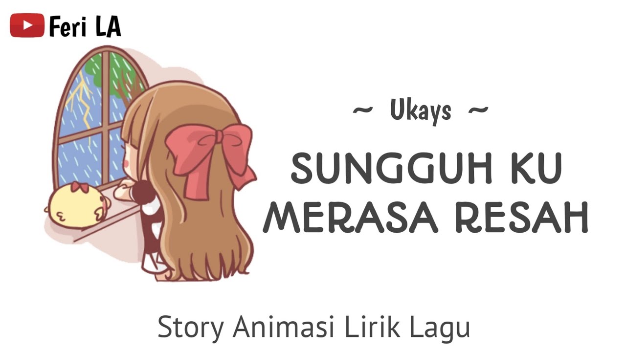 Disana Menanti Disini Menunggu | Sungguh Ku Merasa Resah | Lirik Animasi | Story Whatsapp populer