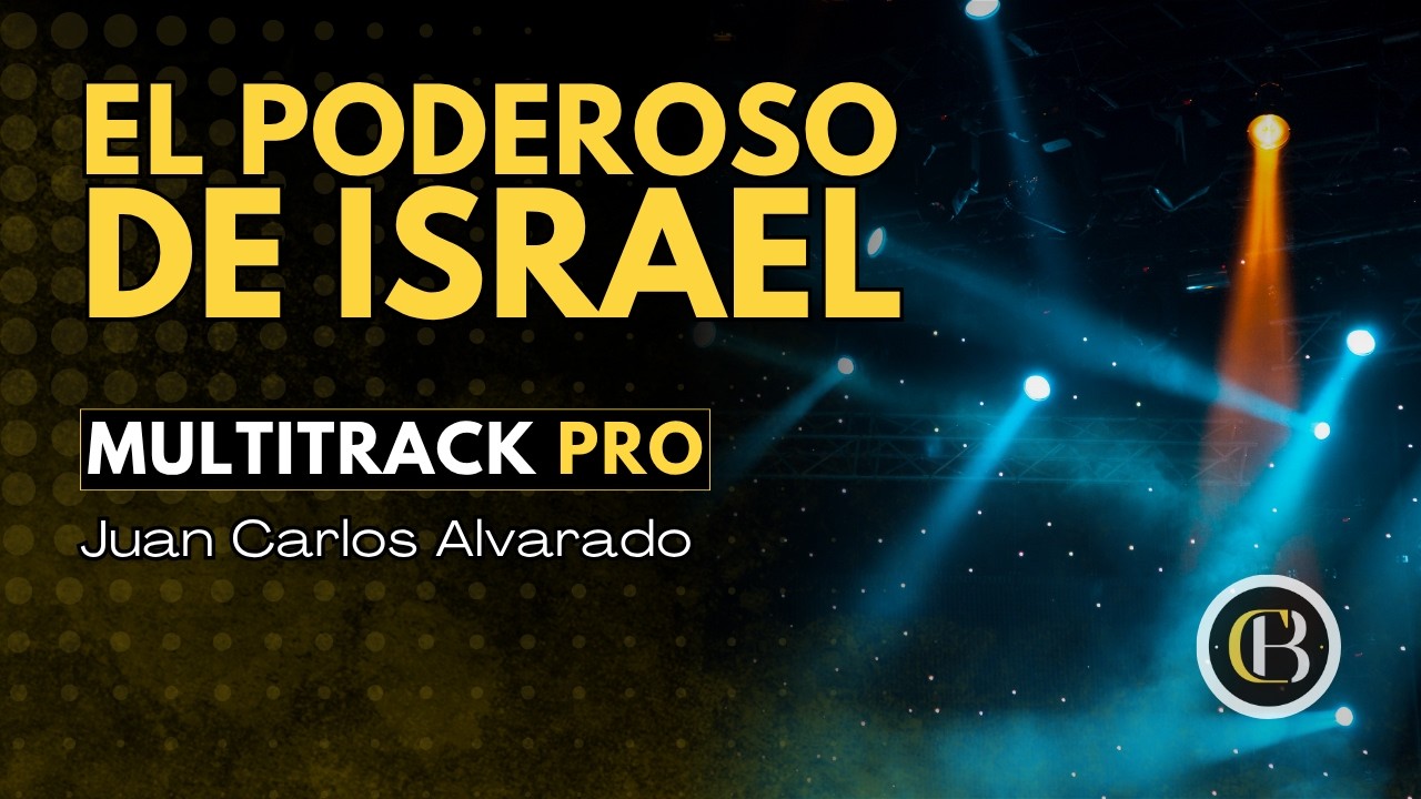 EL PODEROSO DE ISRAEL (Popurrí completo) - Juan Carlos Alvarado  | Secuencia + Acordes y Letra