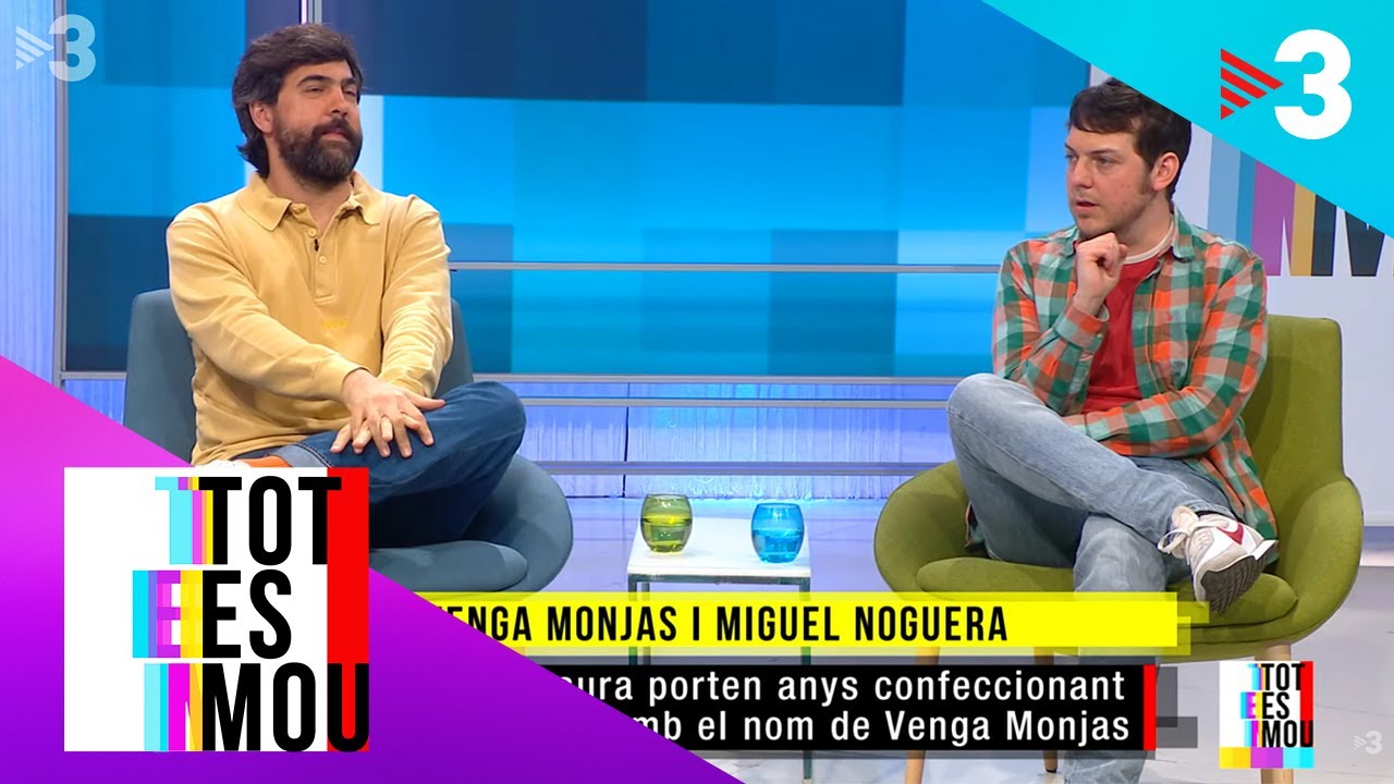 Venga Monjas i Miguel Noguera, humor surrealista en forma de cançó - Tot es Mou