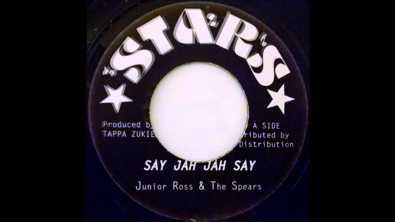 JUNIOR ROSS & THE SPEAR - So Jah Jah Say [1977]