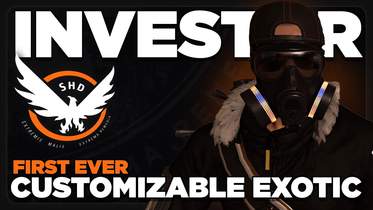 Investor ~ FIRST COMPLETELY Customizable Exotic | Y8S1 PTS | The Division 2