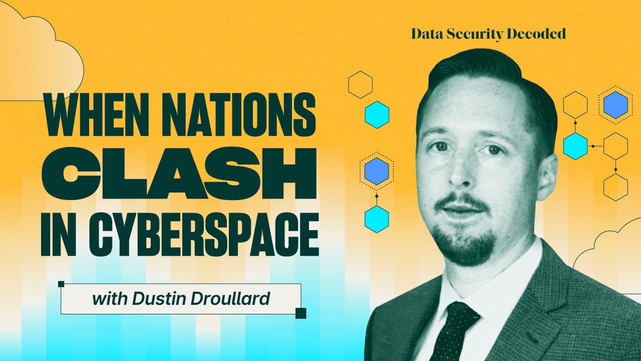 The Geopolitical Security Playbook: When Nations Clash in Cyberspace
