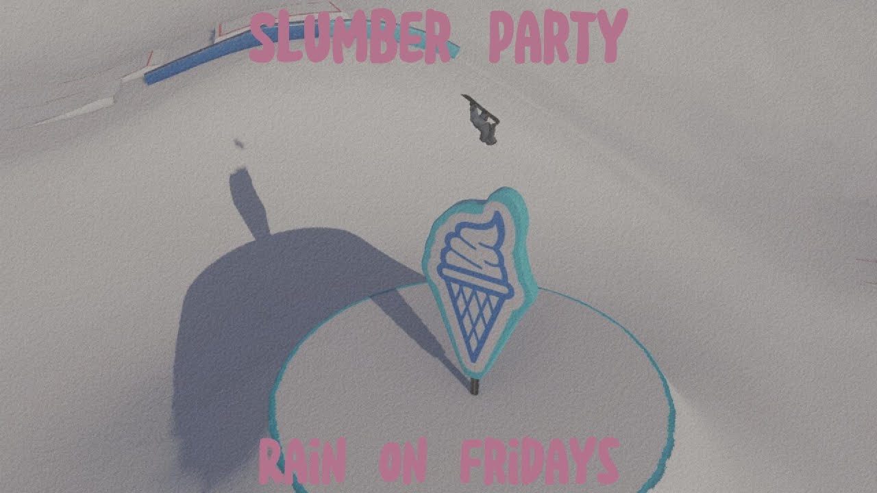 Slumber Party - Rain on Fridays | A Shredders Music Video.