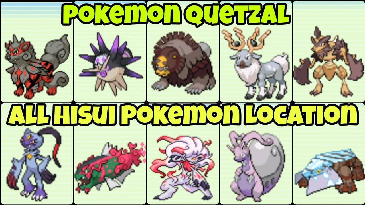 All Hisui Pokemon Location In Pokemon Quetzal