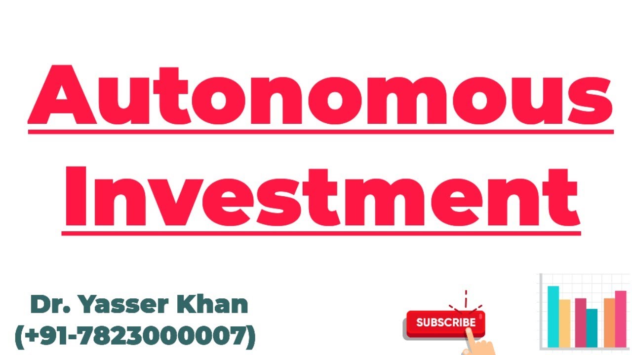 Autonomous Investment