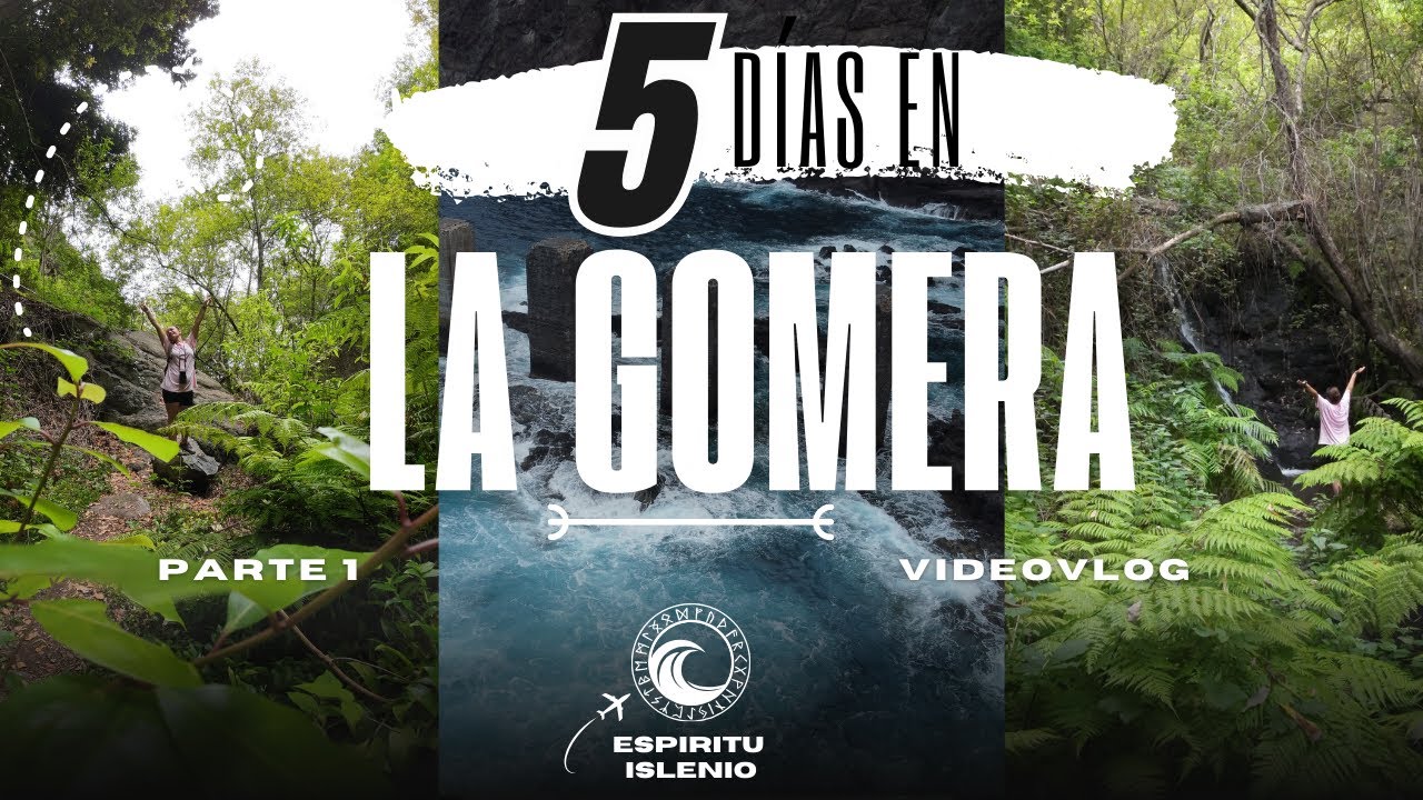 5 días en La Gomera, Parte1 #lagomera #islascanarias