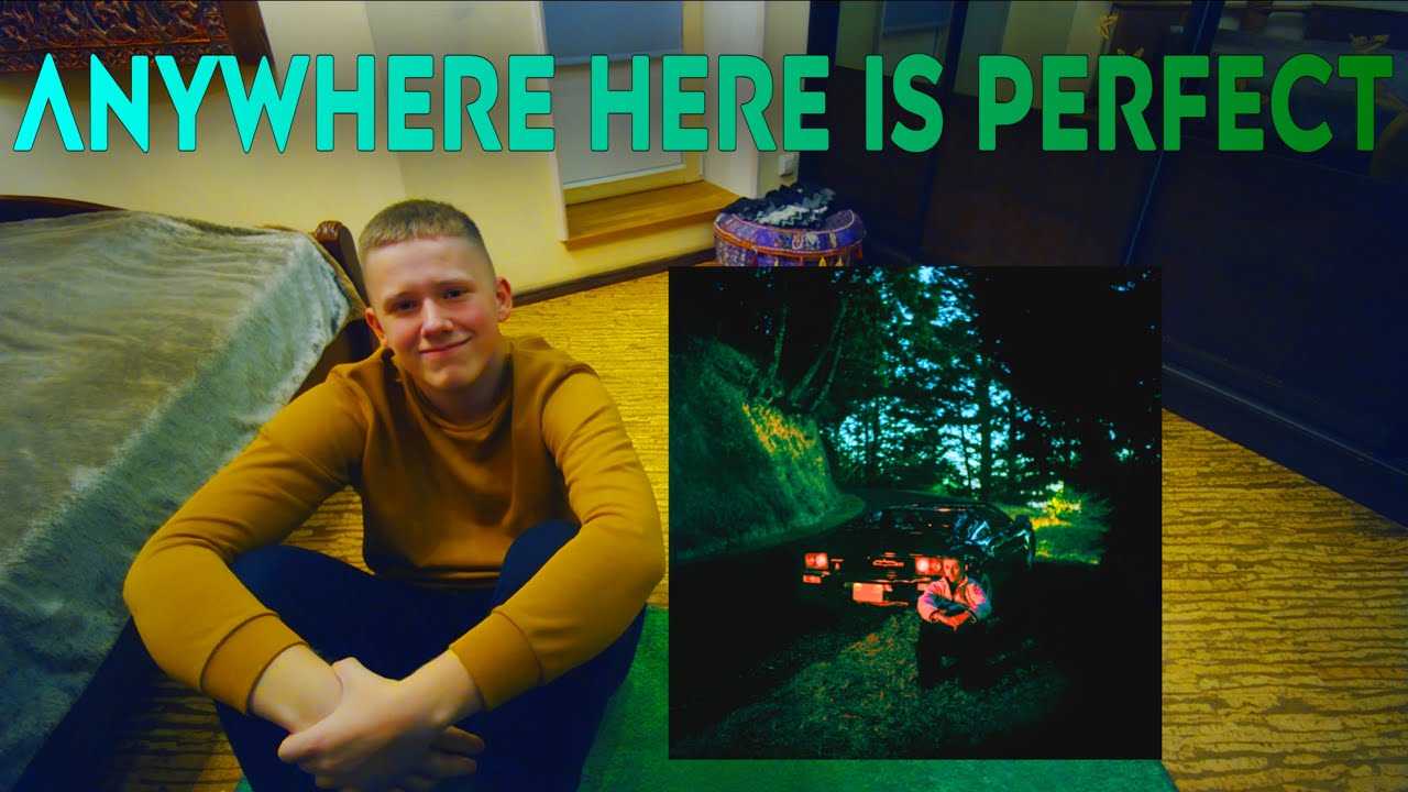 ANYWHERE HERE IS PERFECT - Электро-Поп Года? | Sam Gellaitry 🎧
