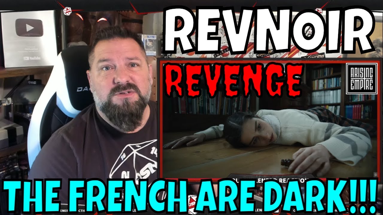 REVNOIR - REVENGE | OLDSKULENERD REACTION | FRENCH METAL