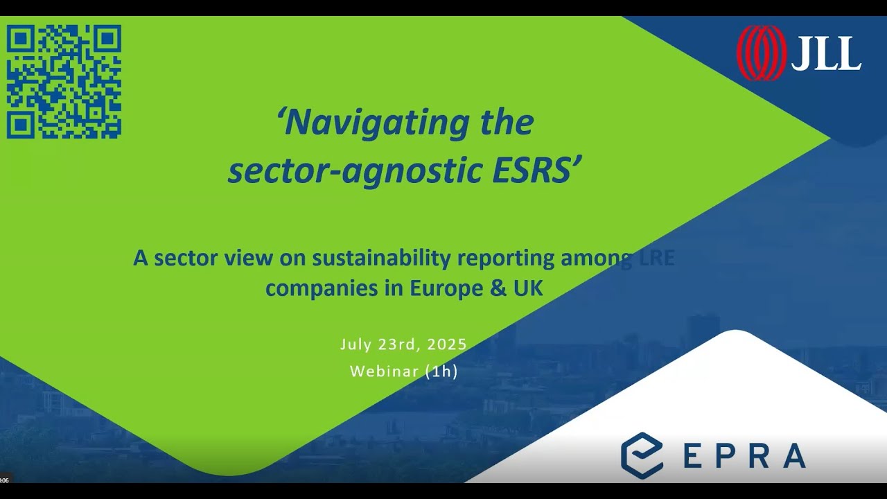 EPRA & JLL Webinar: ''Navigating the sector-agnostic ESRS''