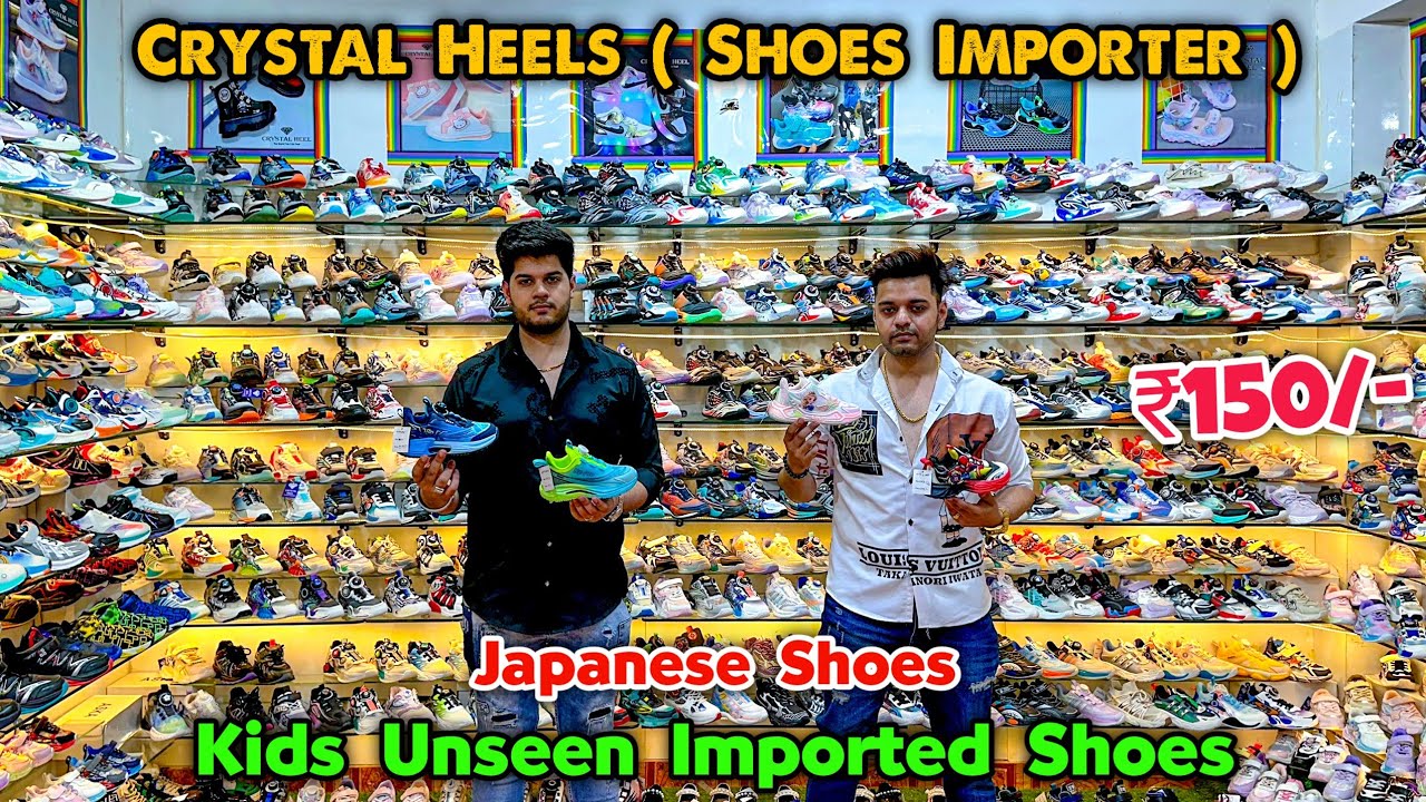 Kids Imported Shoes 🇯🇵😍🔥| Girls & Boys Shoes | Kids Shoes Wholesale Market | Crystal Heels Delhi