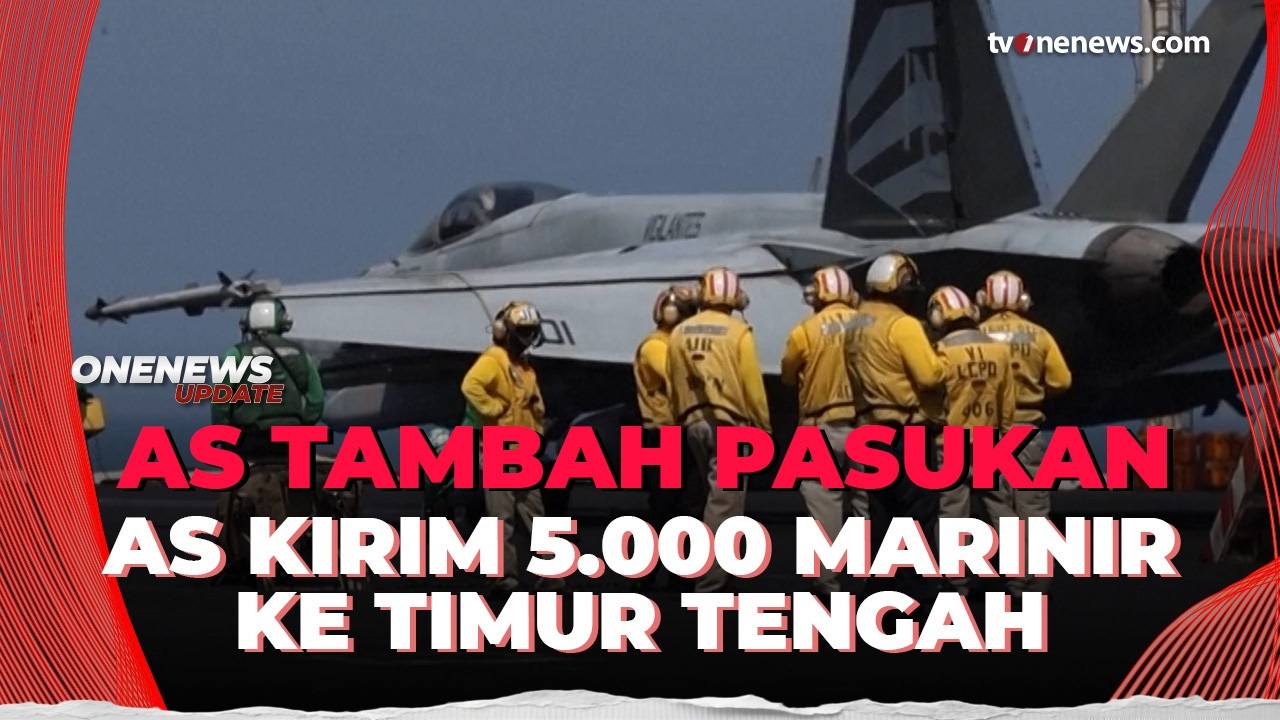 Makin Panas! AS Kirim 5.000 Marinir dan Pelaut AS Ke Timur Tengah | Onenews Update