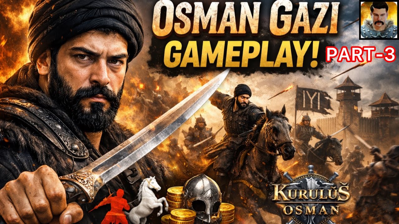 Osman Gazi -Gameplay (iOS, Android) Part-3