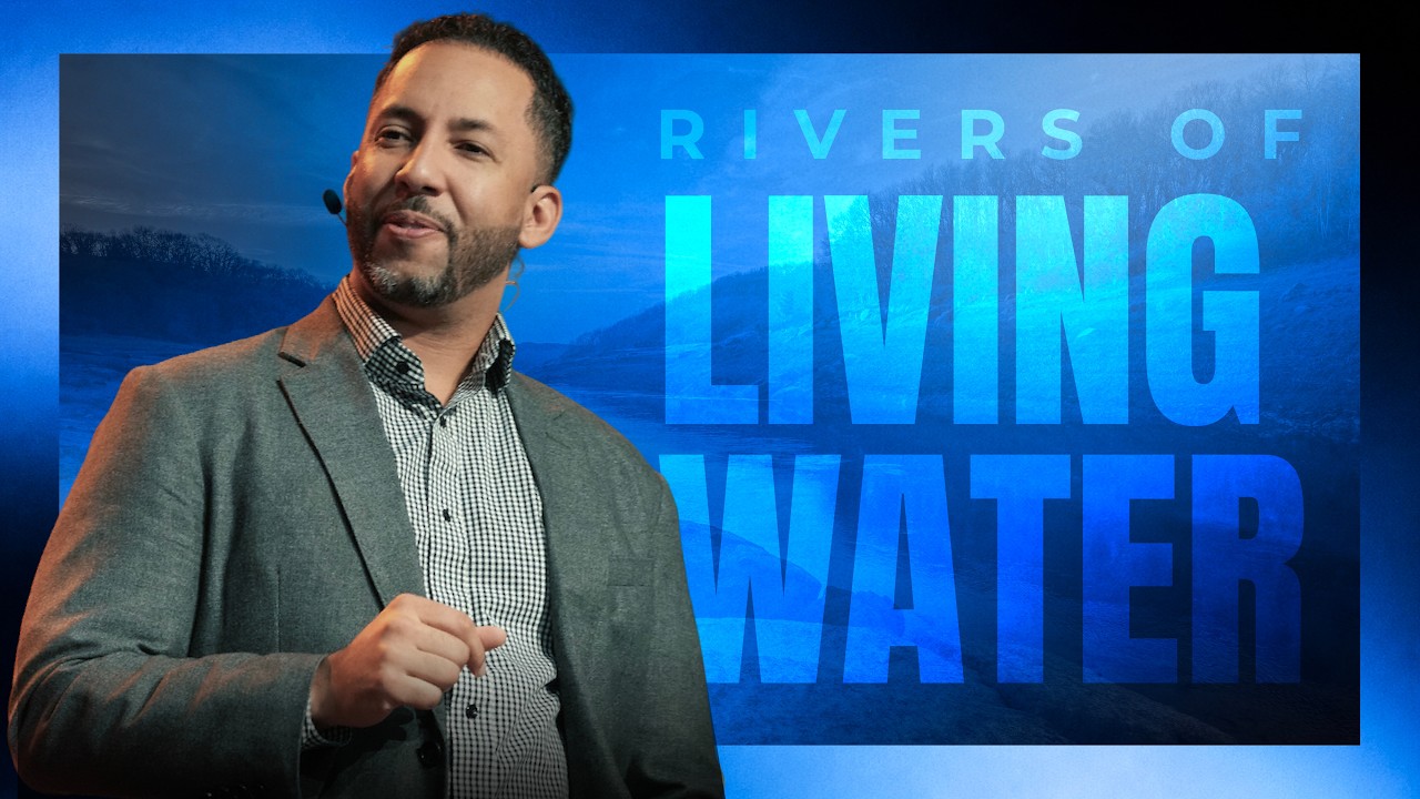 Rivers of Living Water