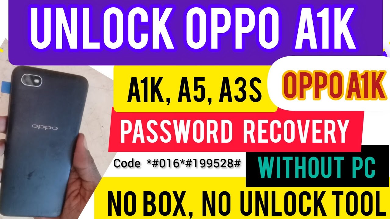 OPPO A1K  PASSWORD  PATTERN UNLOCK || PASSWORD RECOVERY | HARD RESET | WITHOUT PC NO UNLOCKTOOL