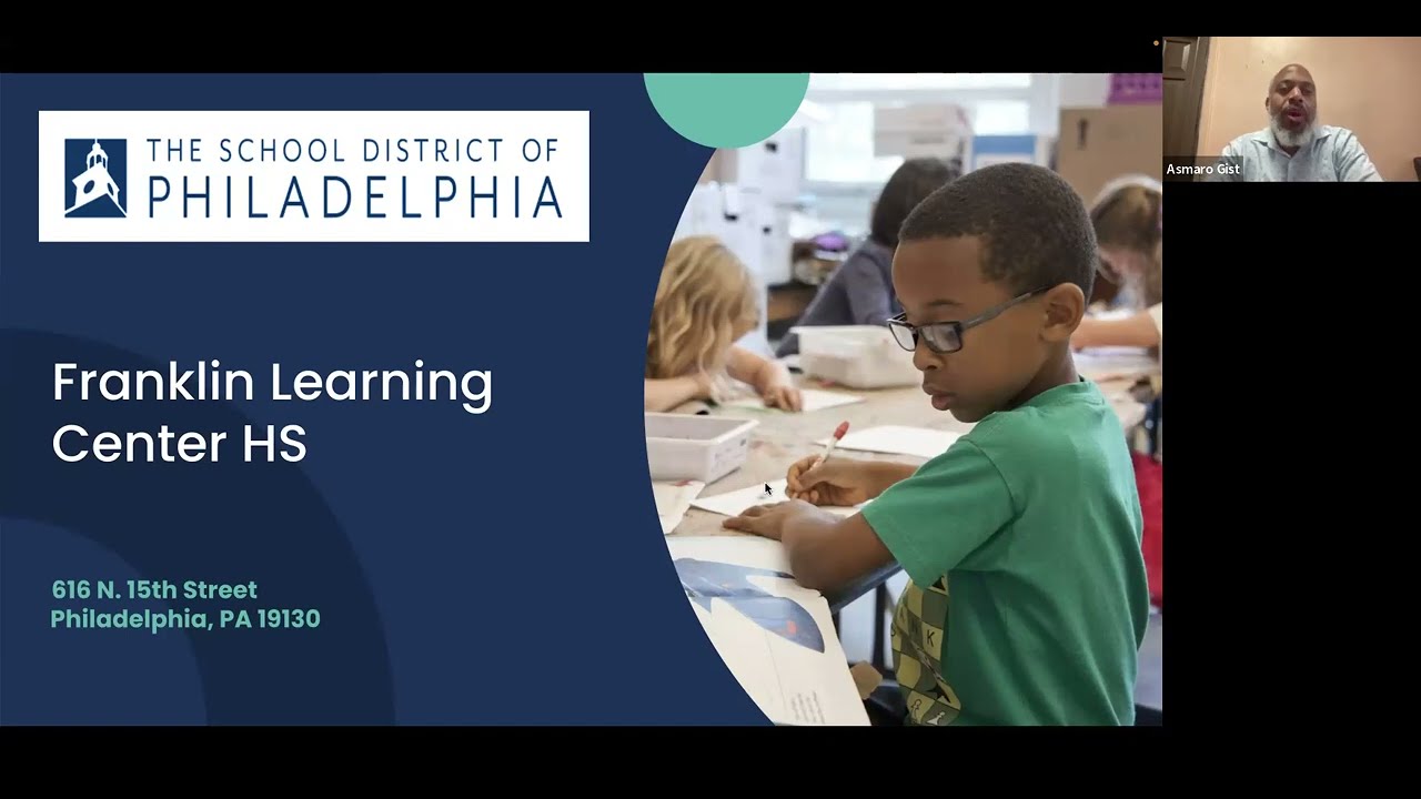 Franklin Learning | School Selection | The School District of Philadelphia