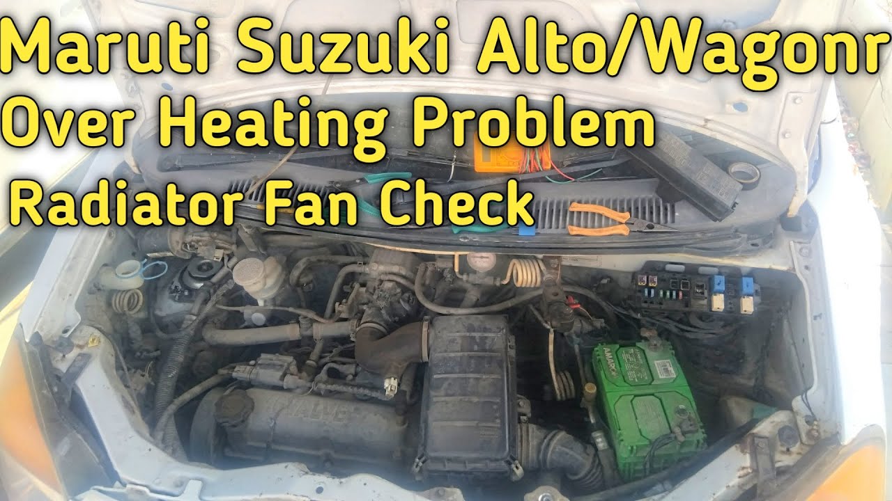 Maruti Suzuki Alto/ WagonR Over Heating Problem/ Radiator Fan Check /Relay Location
