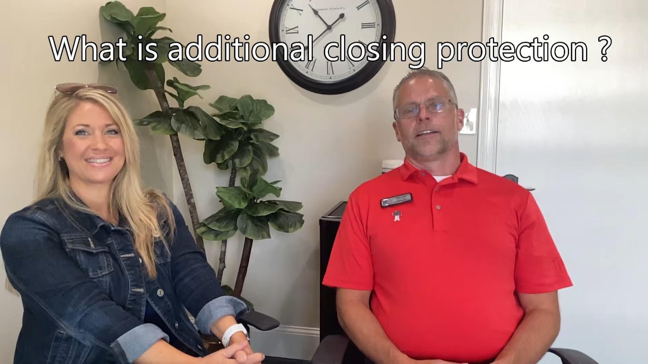 What is additional closing protection coverage?