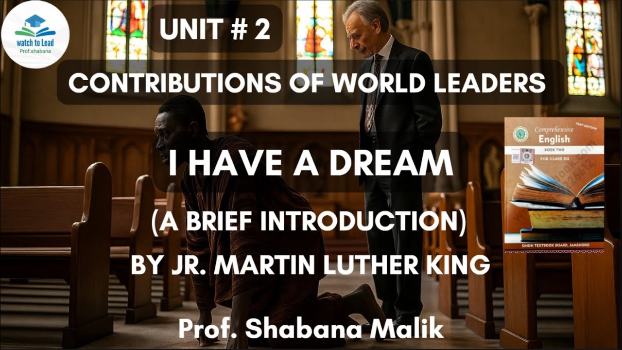 Unit 2-I HAVE A DREAM| Jr.Martin Luther king .Brief introduction & animation for comprehension 