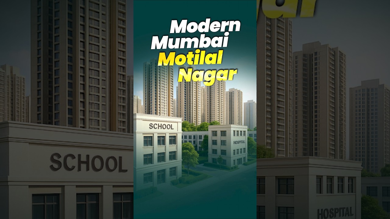 Motilal Nagar Redevelopment | Modern Mumbai&rsquo;s Pride 🏙️