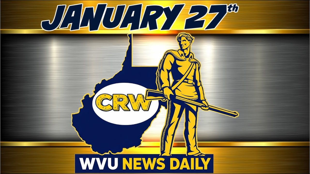 WVU News Daily (January 27th) | West Virginia Mountaineers | WVU Sports