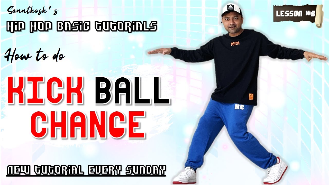 Базовый хип-хоп-урок Сантоша 8 — Как делать KICK BALL CHANGE | Базовые движения хип-хопа для начи...