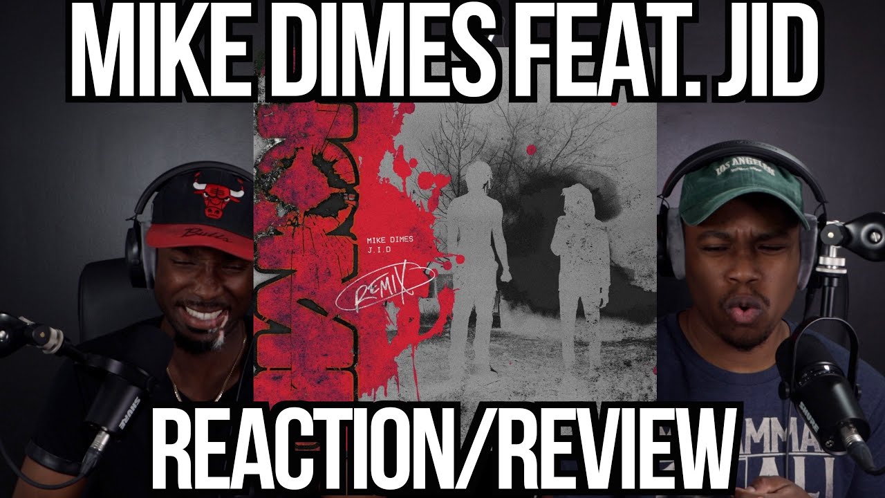 Mike Dimes feat. JID - HOME (REMIX) | FIRST REACTION/REVIEW