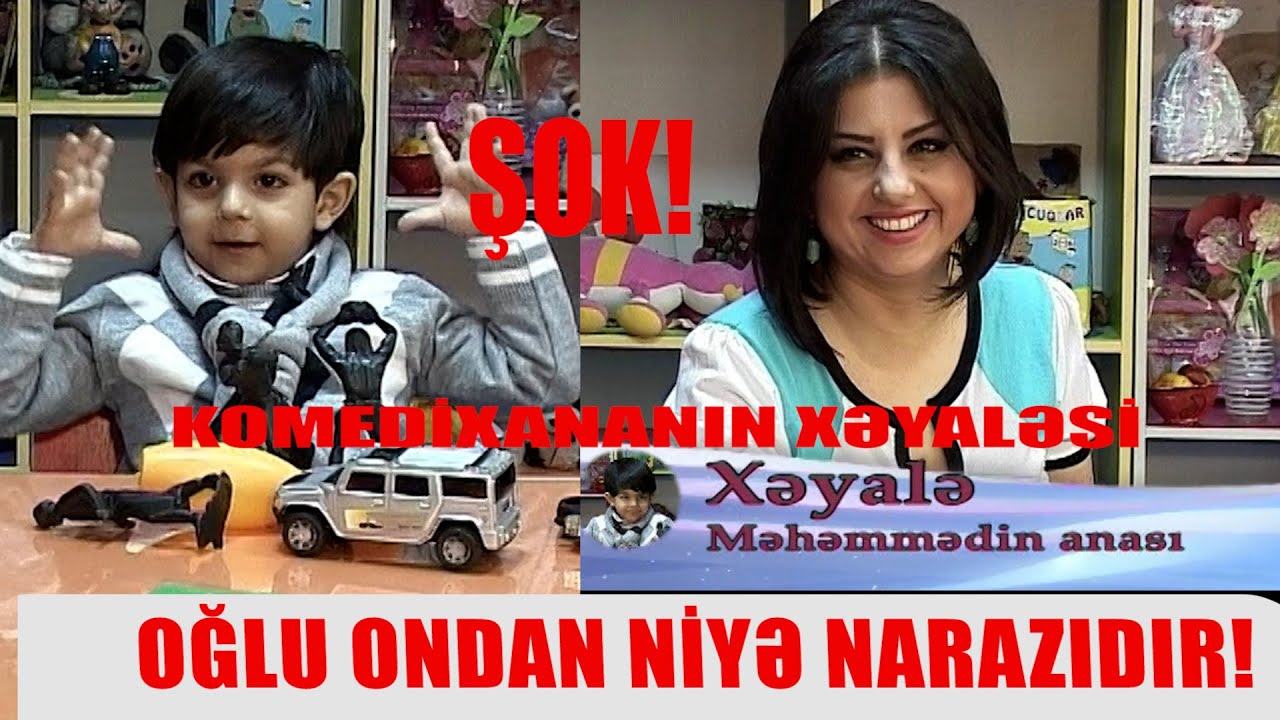 KOMEDİXANANIN XƏYALƏSİNİN ÖVLADI ONDAN NİYƏ NARAZILIQ ELƏDİ