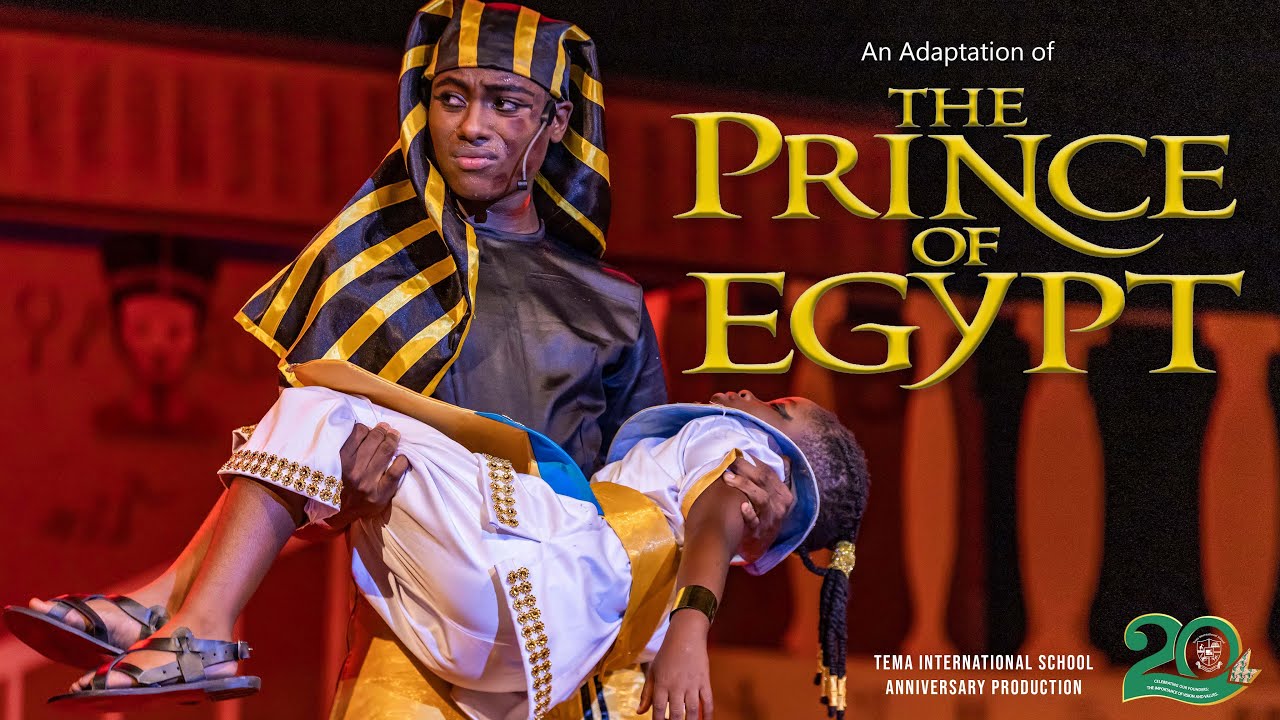 Tema International School - The Prince of Egypt Trailer - 2023