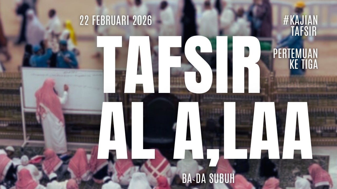 TAFSIR SURAH AL A`LAA