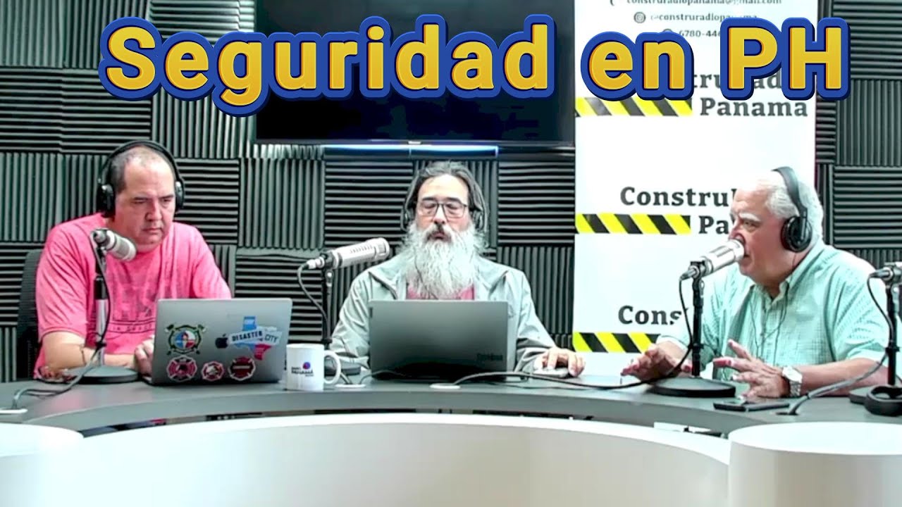 Consideraciones en el manejos del GLP, Electricidad y Emergencias en un PH -  ConstruRadio Panamá