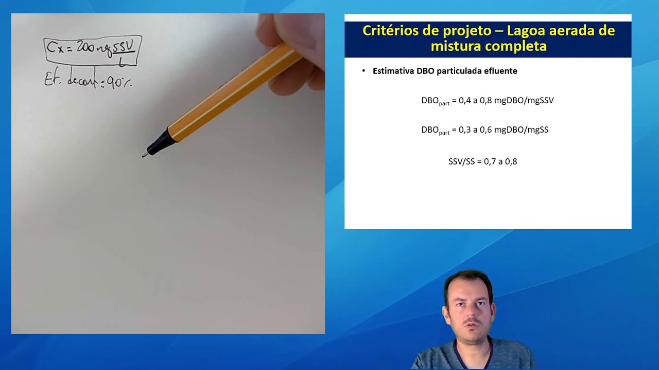 Lagoa Aerada de Mistura seguida de Lagoa de Decantação: Parâmetros de projeto e dimensionamento