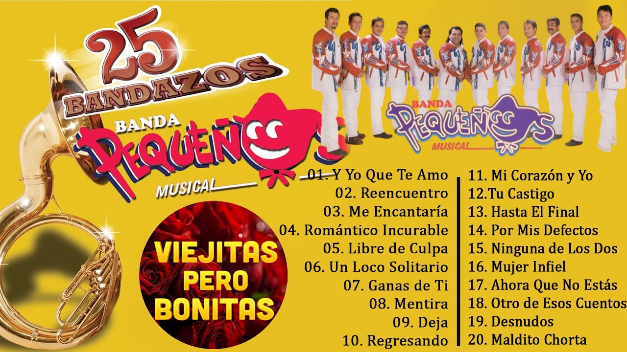 💟Pequeños Musical 💝 Las más Románticas de Banda Pequeños Musical 💝 Cumbias Con Banda Mix 💝💝💝