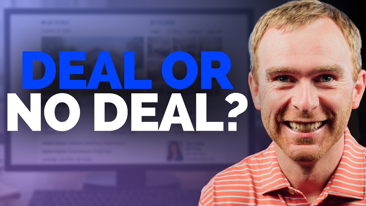 How to Analyze A Real Estate Deal
