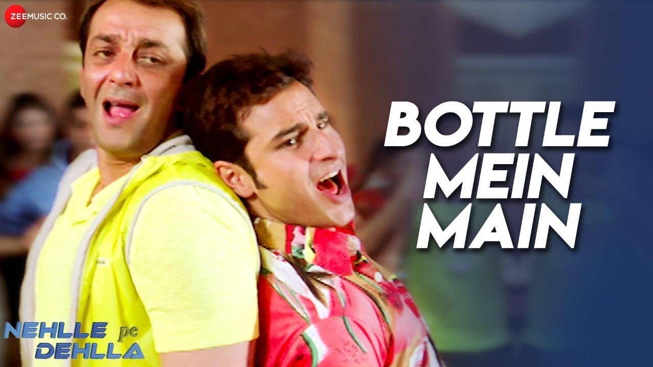 Bottle Mein Main | Nehlle Pe Dehlla | Saif Ali Khan, Sanjay Dutt & Bipasha Basu | Sunidhi Chauhan