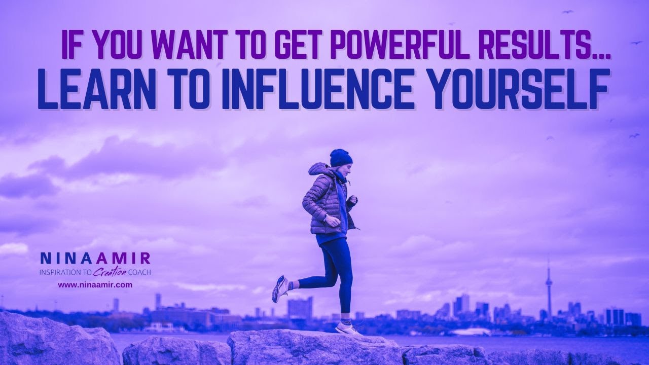 Get Powerful Results by Influencing Yourself Not Others